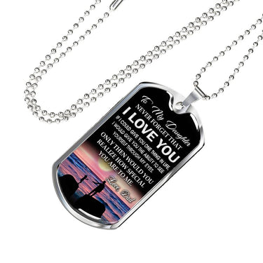 To My Daughter Dog Tag - Father And Child Necklace Jewelry- Unique Birthday Gift